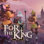 For the King 2 Game